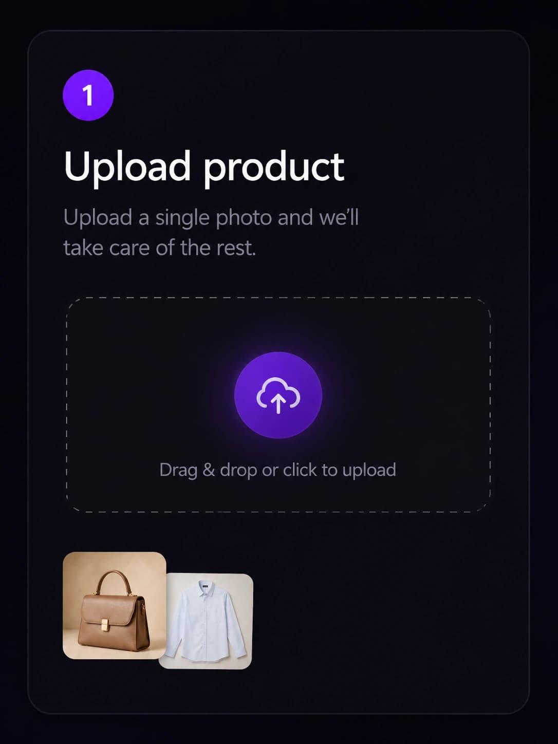 Step 1 — Upload your product photo