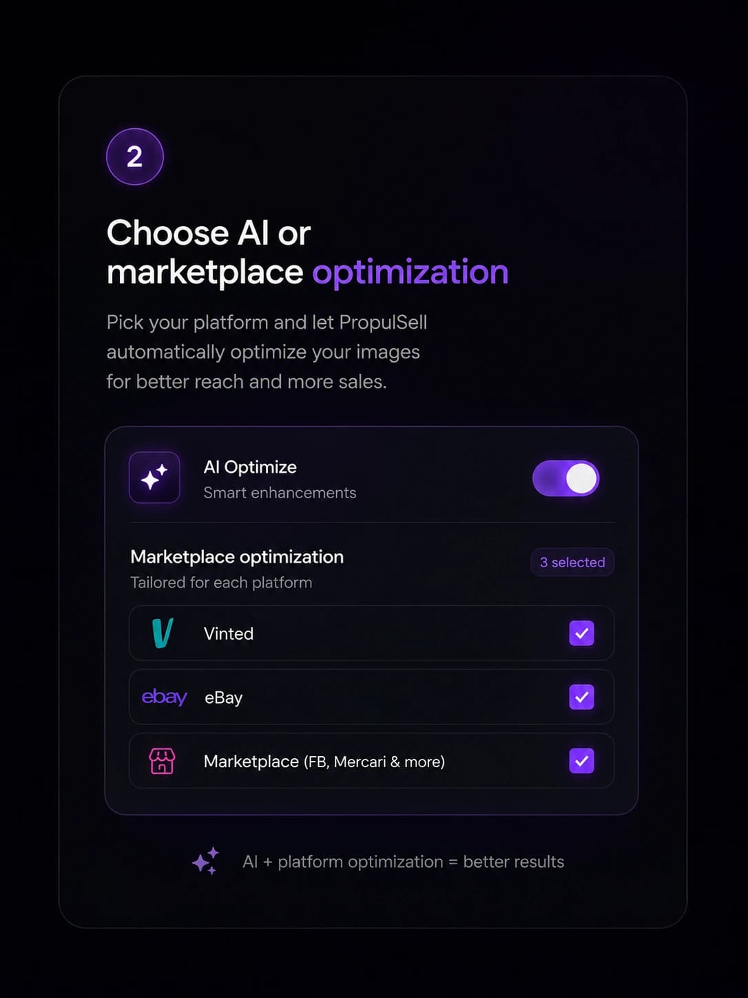 Step 2 — Choose platform and optimisation settings